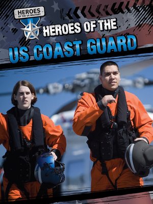 cover image of Heroes of the US Coast Guard